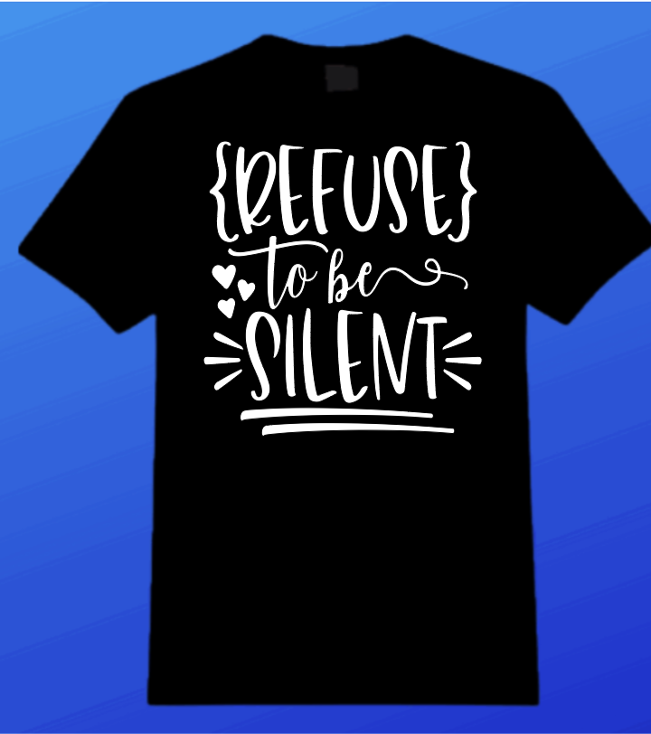 Refuse to be Silent